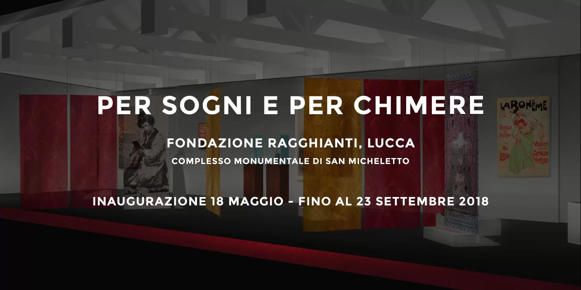PER SOGNI E PER CHIMERE, GIACOMO PUCCINI E LE ARTI VISIVE